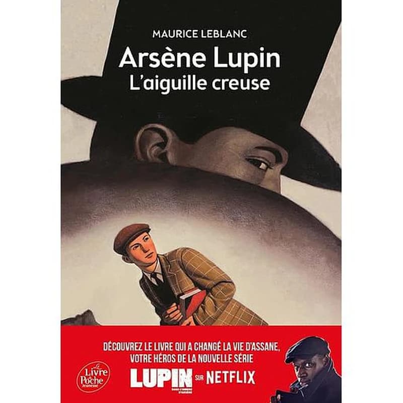 Arsène Lupin : l'aiguille creuse