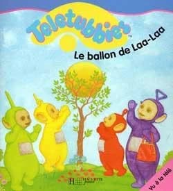 Le ballon de Laa-Laa