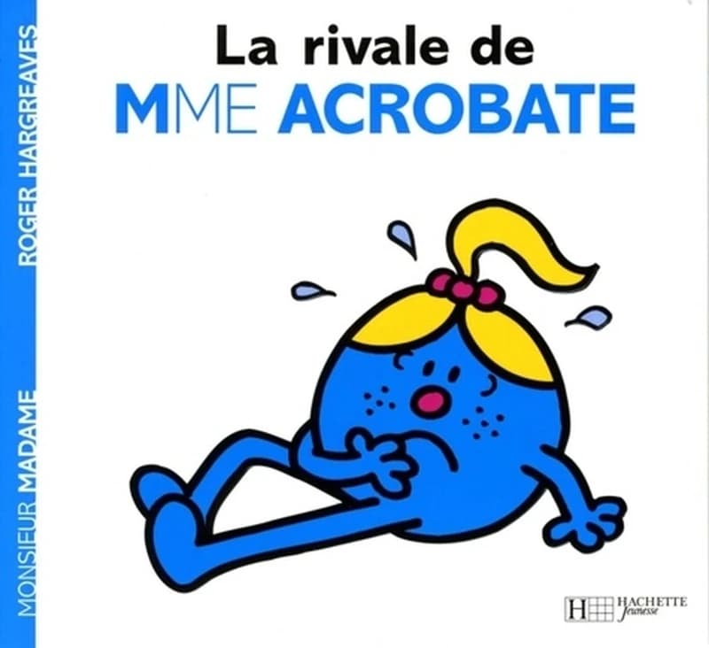 La rivale de Mme Acrobate