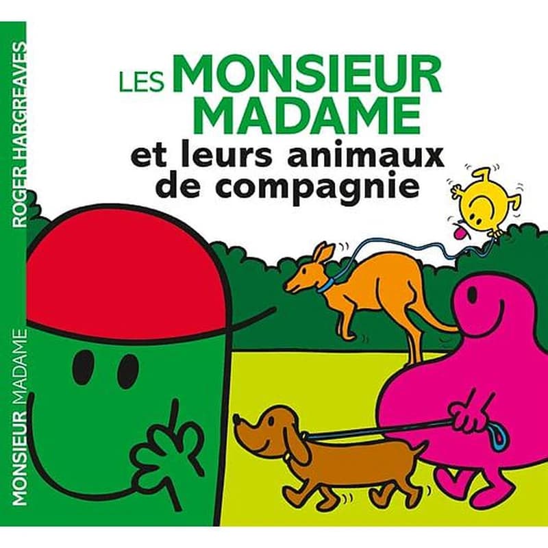 Les monsieur madame et leurs animaux de compagnie