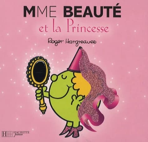 Madame Beauté et la princesse
