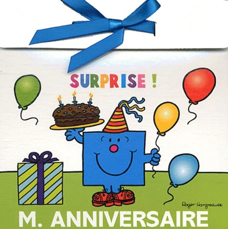 M. Anniversaire : surprise !