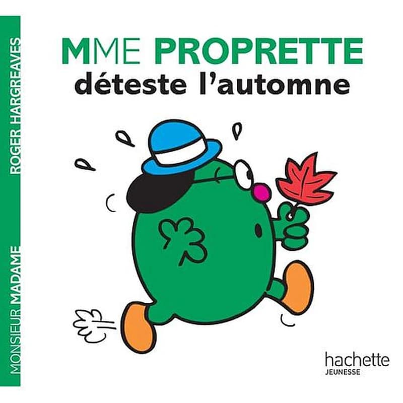 Mme Proprette déteste l'automne