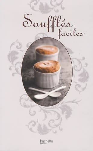 Soufflés faciles