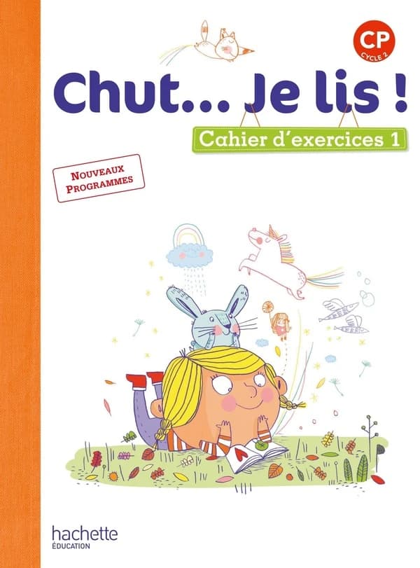 Chut... Je lis ! CP : Cahier d'exercices 1