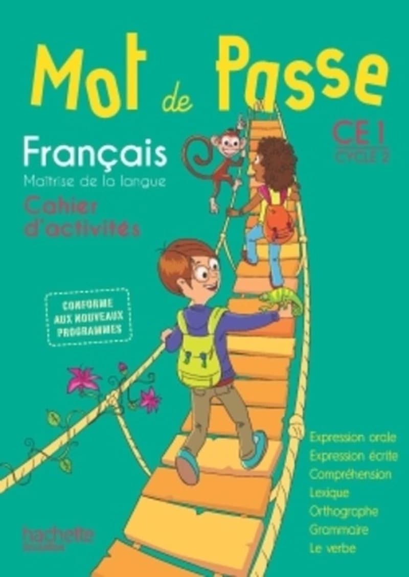 Mot de passe Tome 42 : français ; CE1 ; cahier d'activités (édition 2016)
