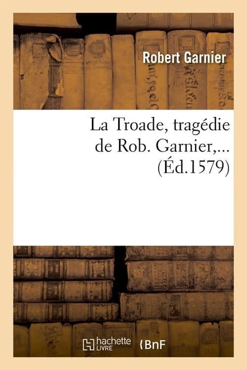 La troade (ed.1579)