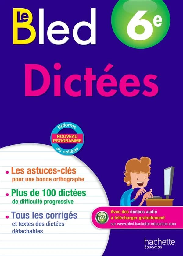 CAHIERS BLED DICTEES ; 6ème