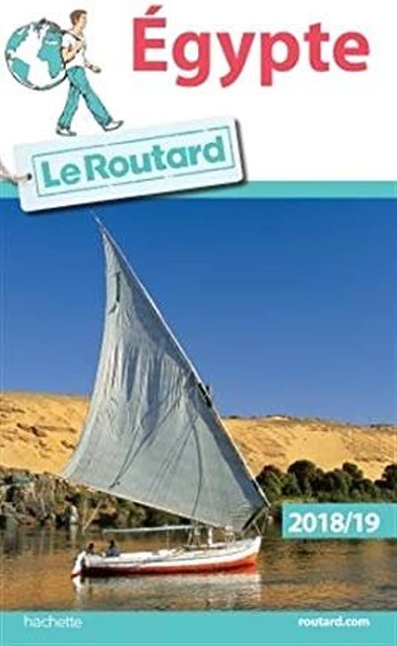 Guide du Routard Egypte 2018