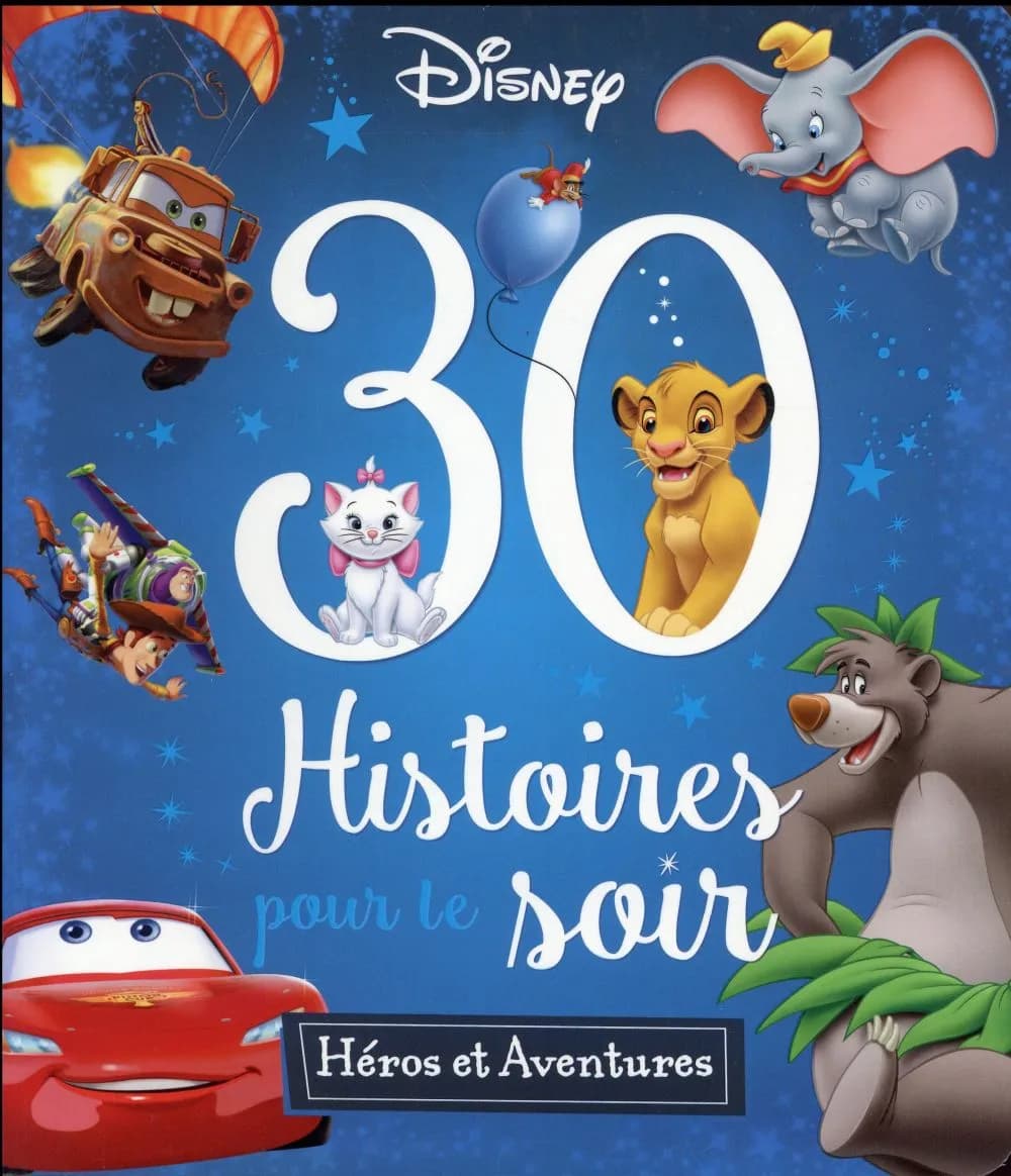 Heros Et Aventures, 30 Histoires Pour Le Soir