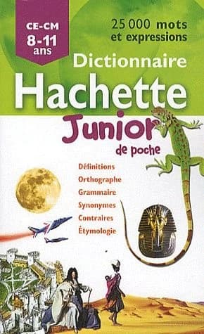 Dictionnaire Hachette junior de poche ; CE