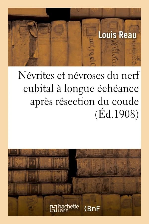 Nevrites et nevroses du nerf cubital a longue echeance apres resection du coude