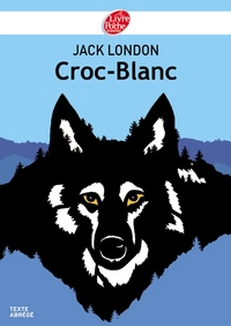 Croc-Blanc (Texte abrégé) Jack London ; traduit de l'anglais par Daniel Alibert-Kouraguine