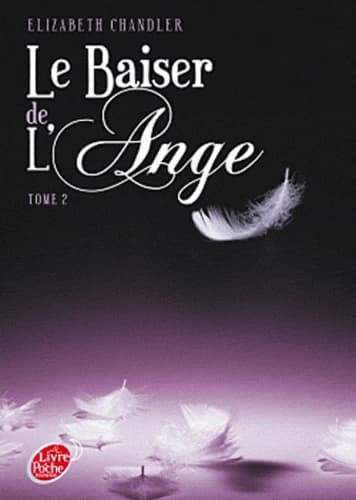 Le baiser de l'ange. 2
