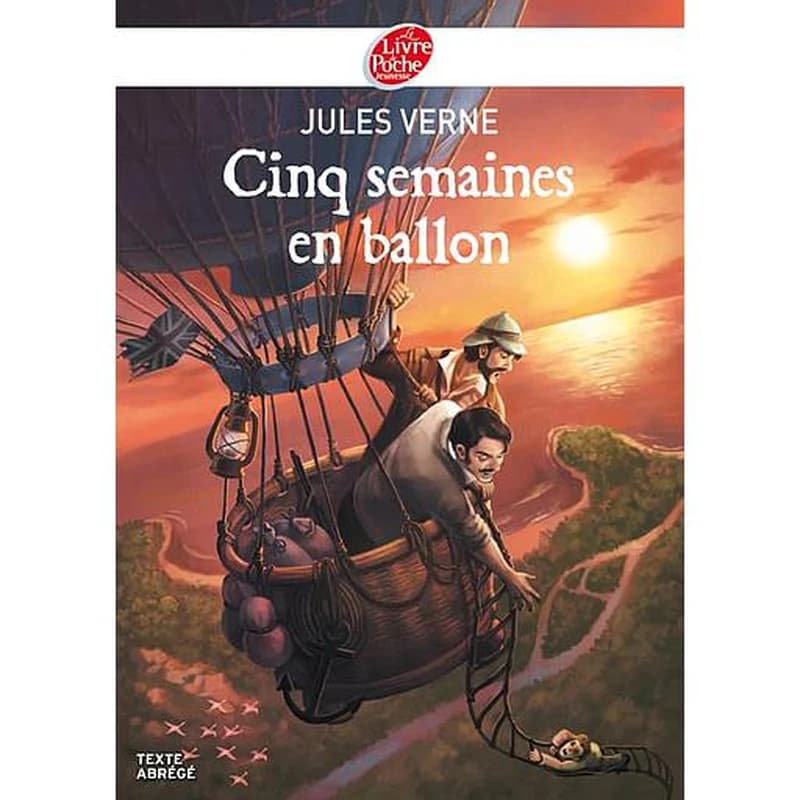 Cinq semaines en ballon (Texte abrégé) Jules Verne