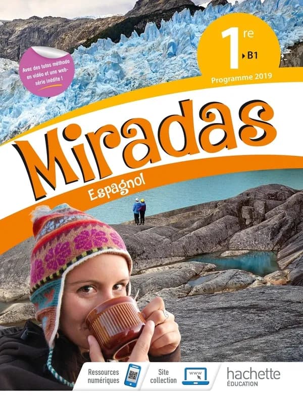 Miradas espagnol : 1re, B1