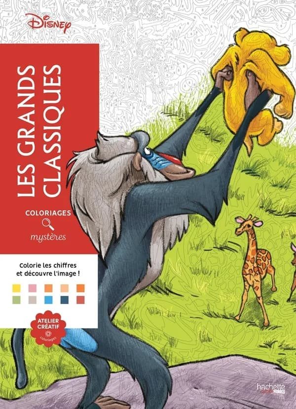Les grands classiques Disney : coloriages mystères : [Album à colorier]
