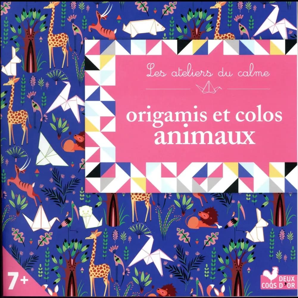 Origamis et colos animaux : les ateliers du calme : [Image à découper]