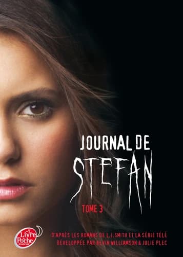 Journal de Stefan. Tome 3