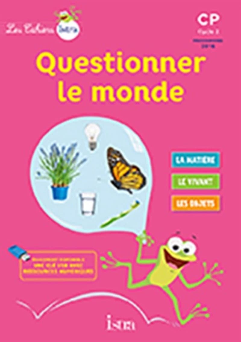 Questionner le monde CP : Livre élève