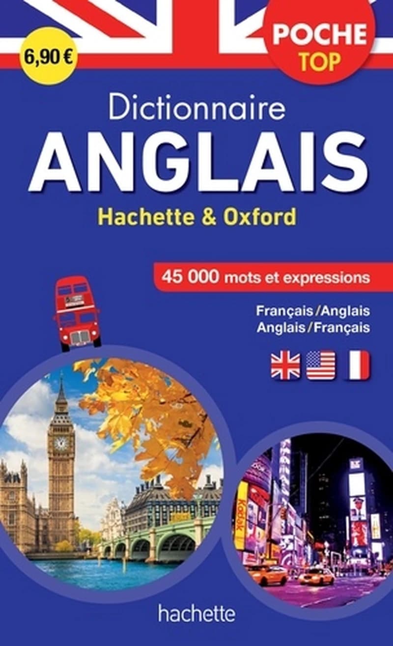 Dictionnaire poche top Hachette & Oxford - Bilingue Français