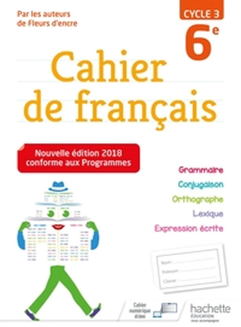 Cahier de français ; cycle 3