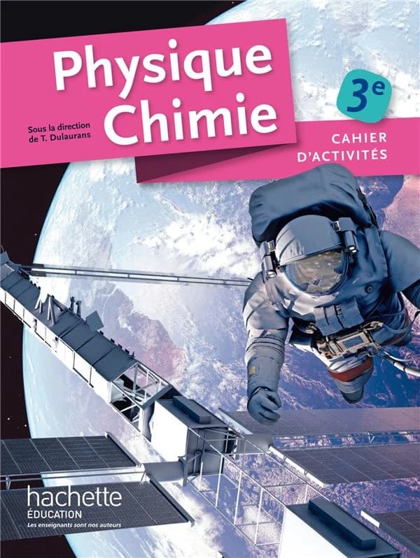 Physique-chimie ; 3ème ; cahier d'activités (édition 2015)