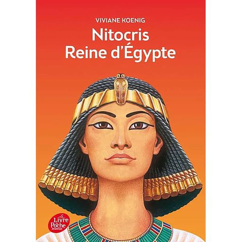 Nitocris Reine d'Egypte