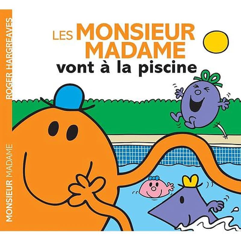 Les monsieur madame vont à la piscine