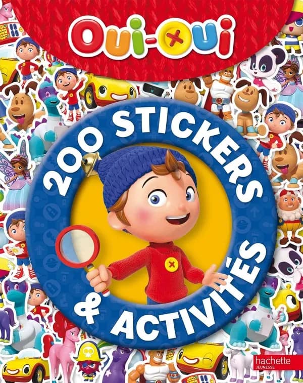 200 stickers & activités Oui-Oui : [Autocollant]