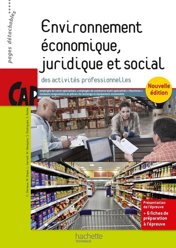 Environnement économique, juridique et social ; cap ; livre élève (édition 2015)
