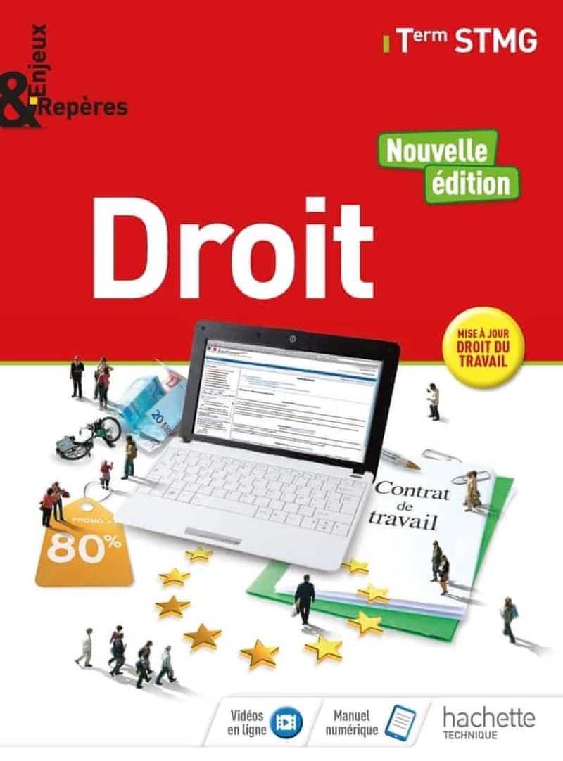 Droit : Term STMG (Nouvelle éd., mise à jour [intégrant les évolutions du] droit du travail) Claire Lheureux,... Alban Lucas,...