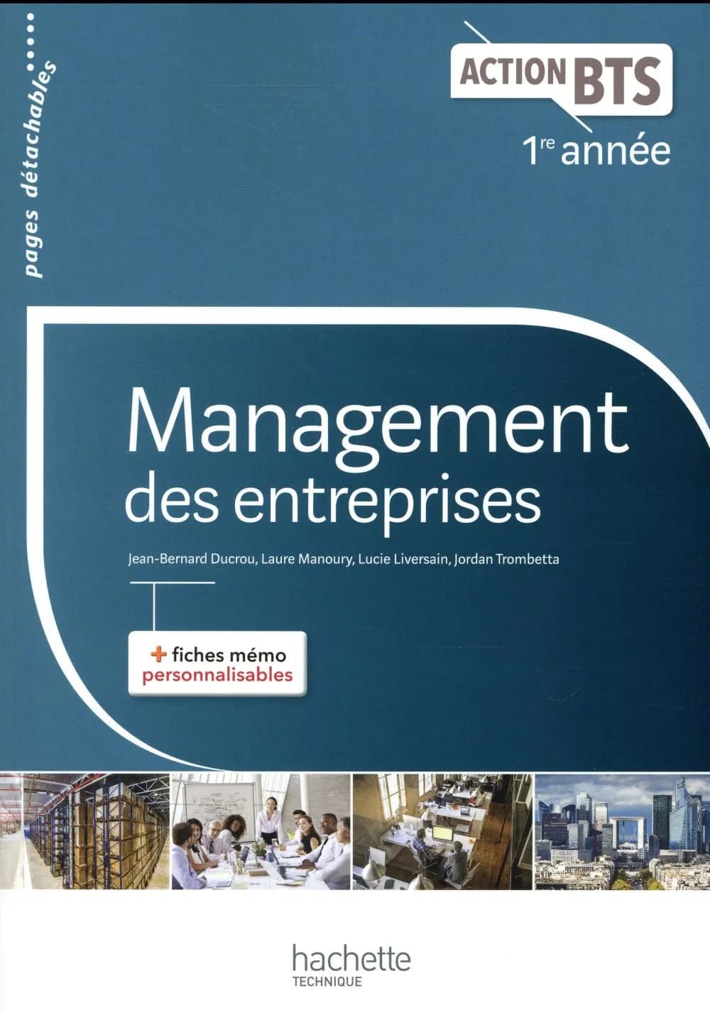 Action BTS : management des entreprises ; BTS 1re année ; livre de l'élève (édition 2017)