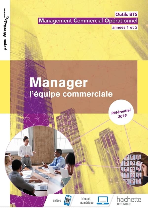 Outils BTS : manager l'équipe commerciale ; 1re et 2e année BTS ; livre de l'élève (édition 2019)