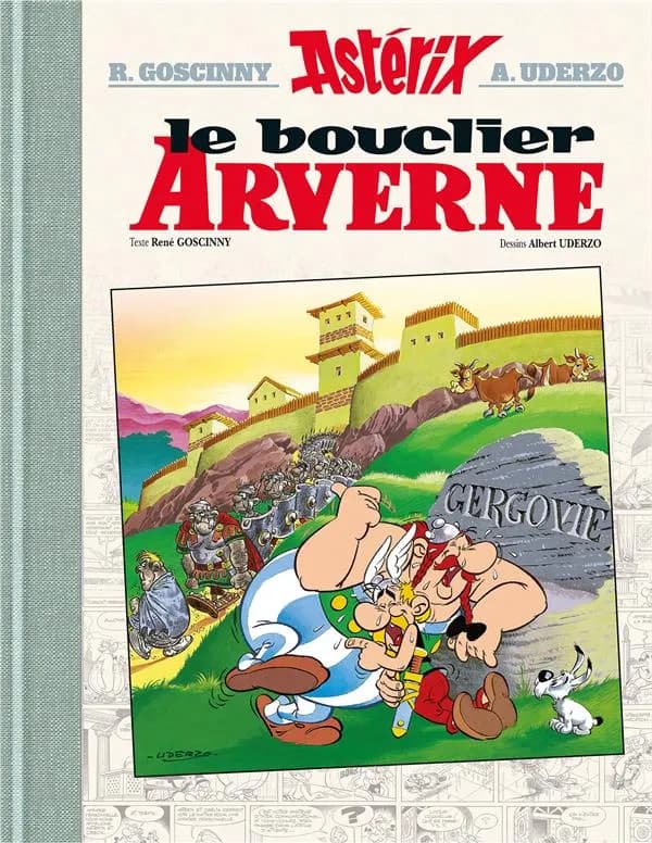 Le bouclier arverne (Éd. de luxe) texte de René Goscinny ; dessins d'Albert Uderzo