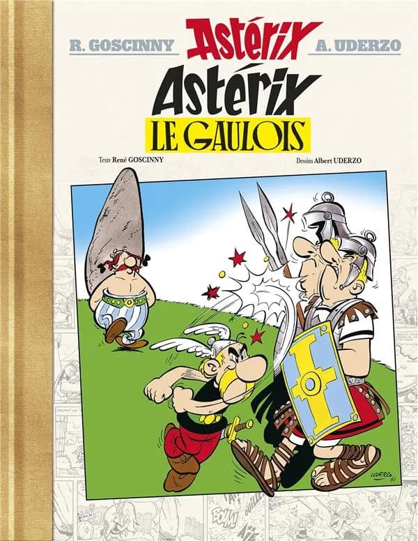 Astérix le Gaulois (Éd. de luxe) texte de René Goscinny ; dessins d'Albert Uderzo