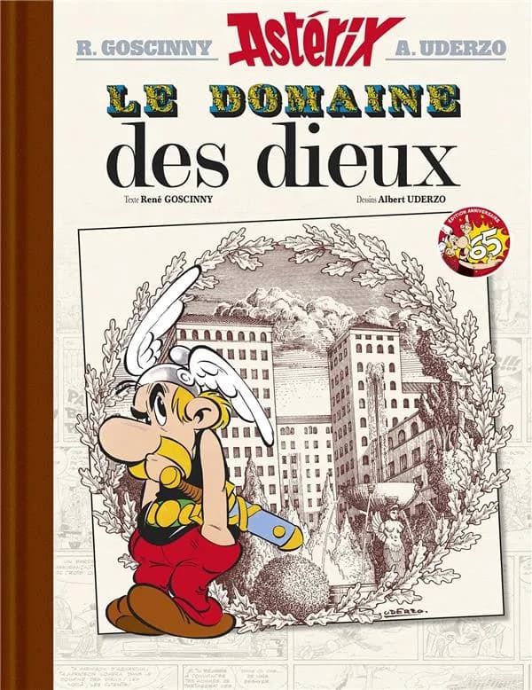 Le domaine des dieux (Éd. de luxe) texte de René Goscinny ; dessins d'Albert Uderzo