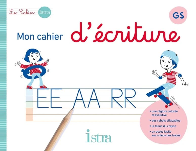 Mon cahier d'écriture : GS ; cahier de l'élève