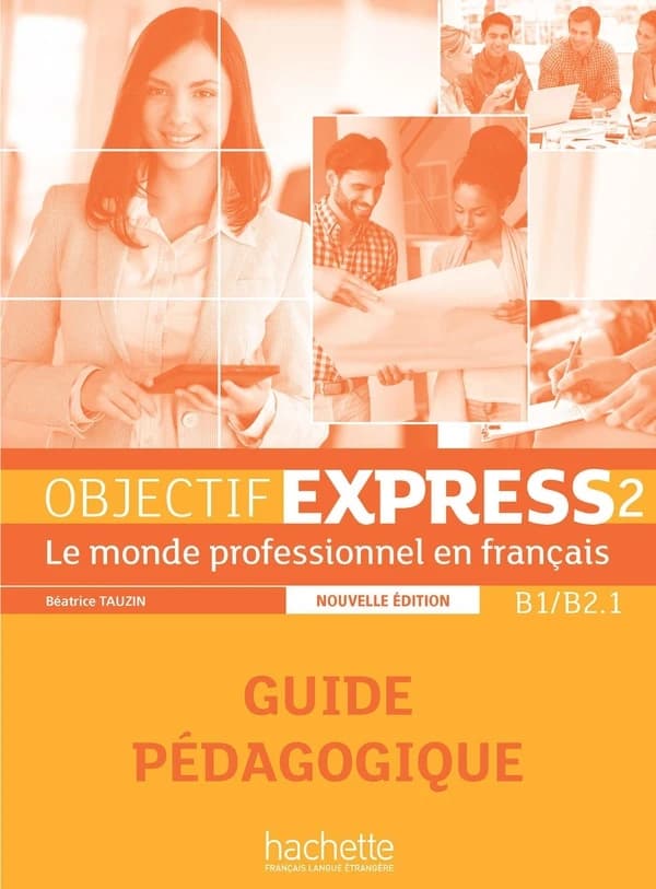 Objectif Express 2 B1