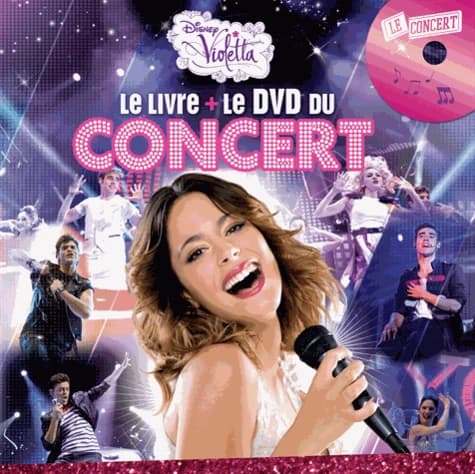Violetta. Le livre du concert avec 1 DVD