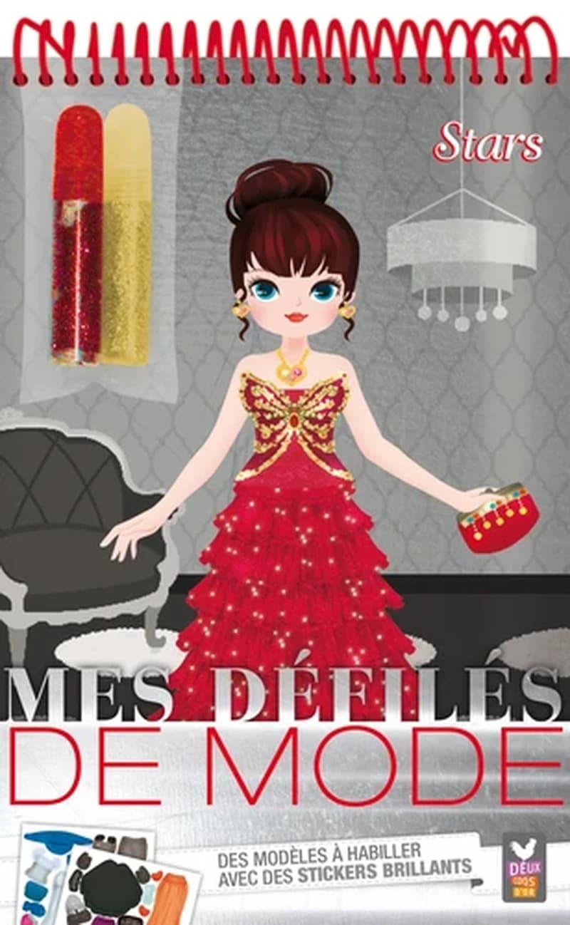 Mes défilés de mode : Stars : des modèles à habiller avec des stickers brillants : [Album de jeux et d'activités pour enfants]