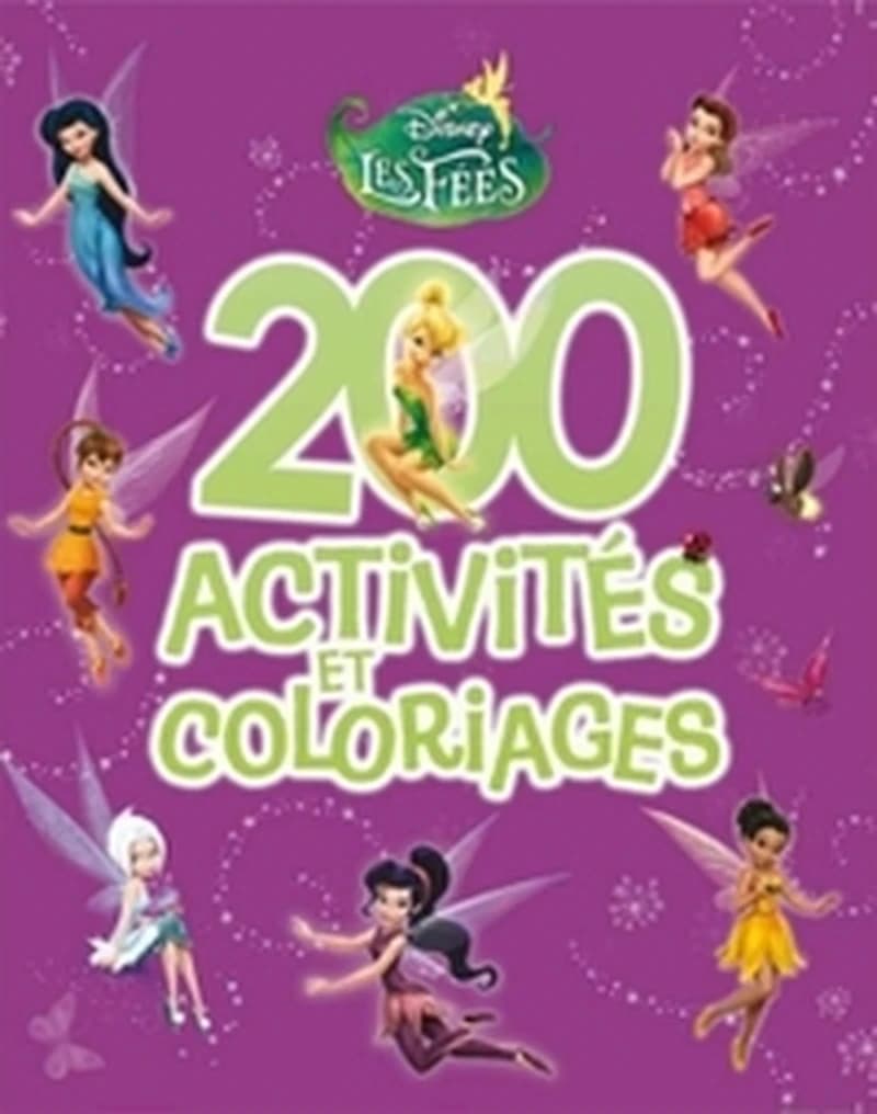 200 activités et coloriages fée Clochette