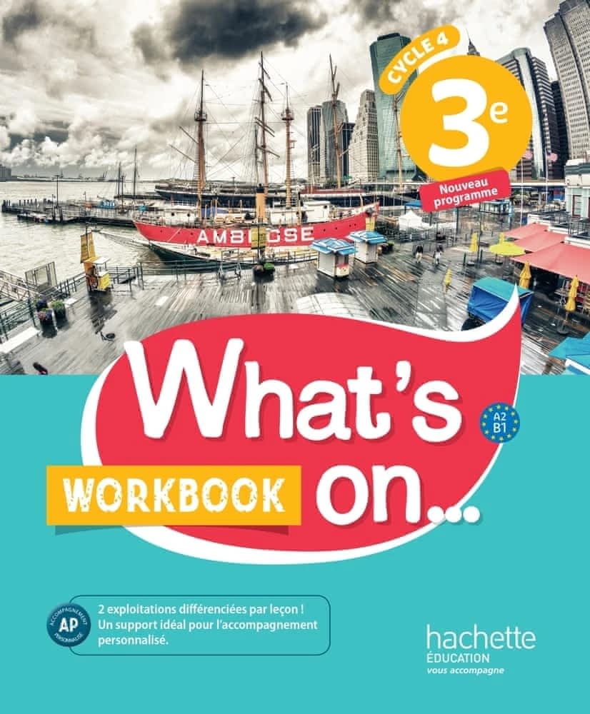 What's on... : anglais ; cycle 4 ; 3e ; workbook