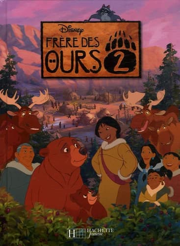Frère des ours. 2