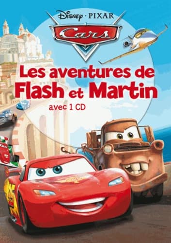 Cars : les aventures de Flash et Martin