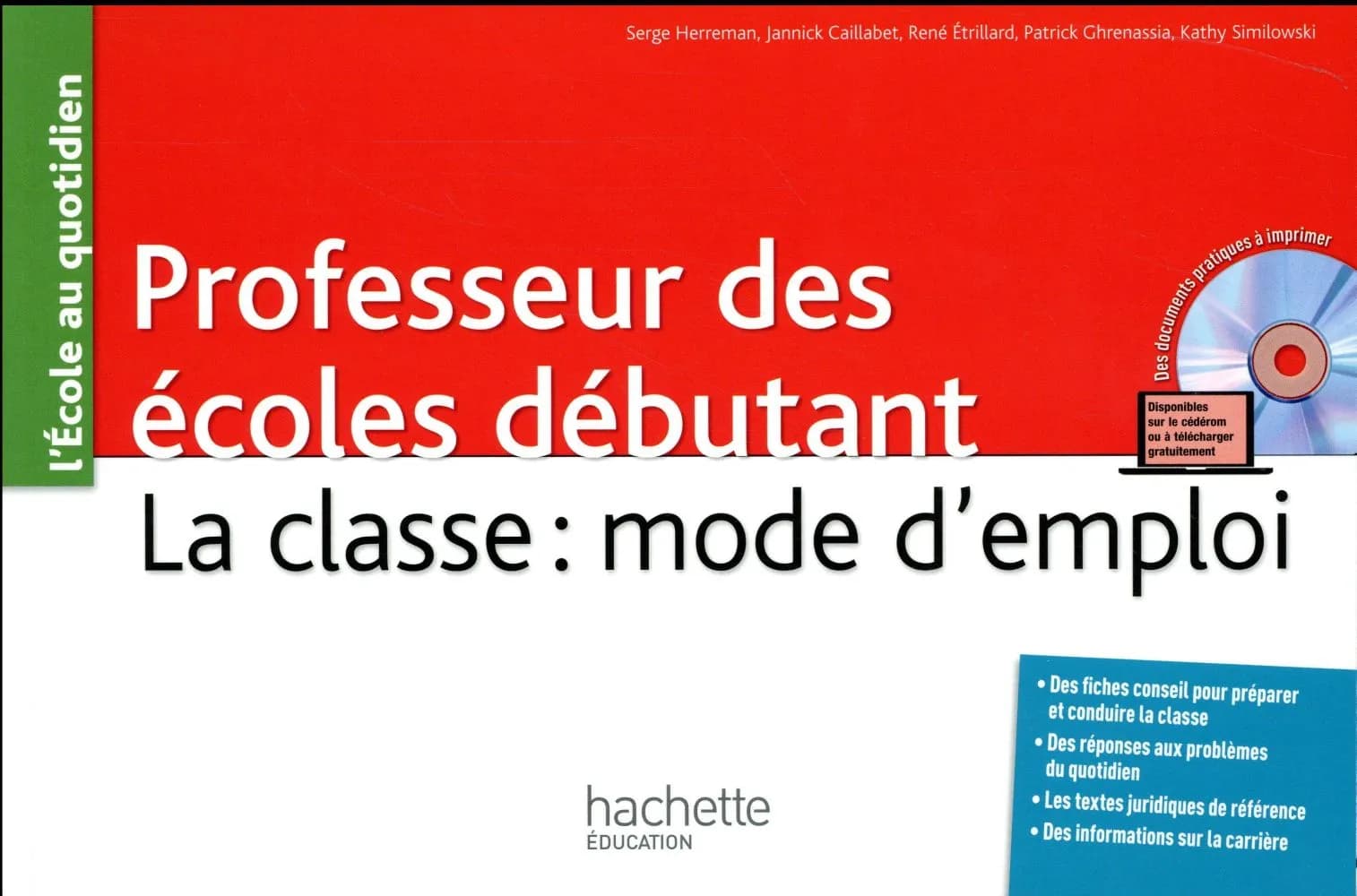 Professeur des écoles débutant : la classe, mode d'emploi