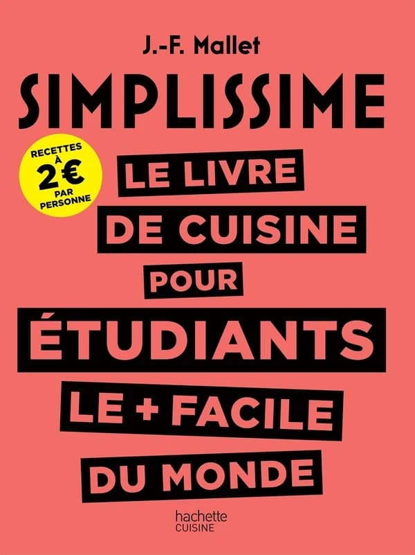 Le livre de cuisine pour étudiants le plus facile du monde