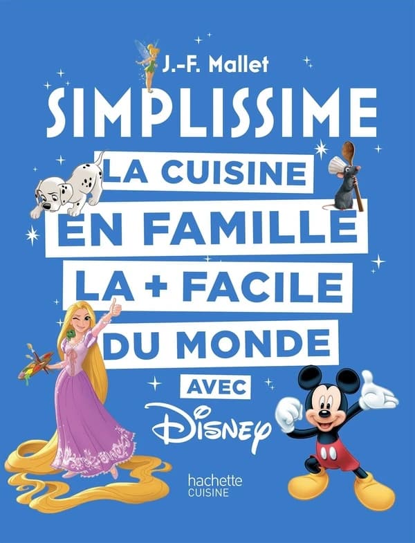 La cuisine en famille : la + facile du monde avec Disney