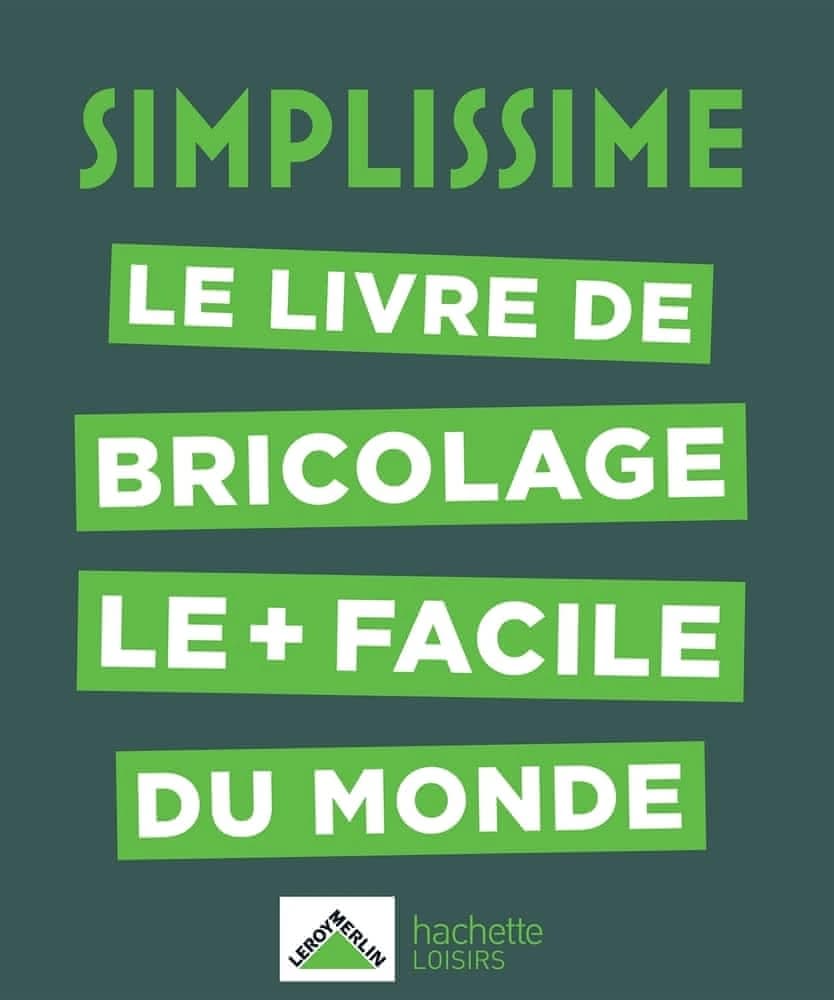 Le livre de bricolage le + facile du monde