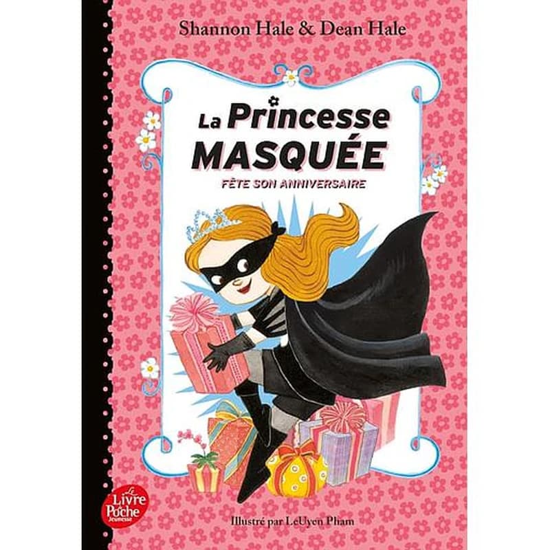 La princesse masquée fête son anniversaire